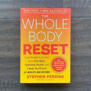 THE WHOLE BODY RESET Hardcover Book by Stephen Perrine